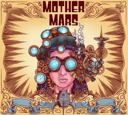 Mother Mars : Steam Machine Museum